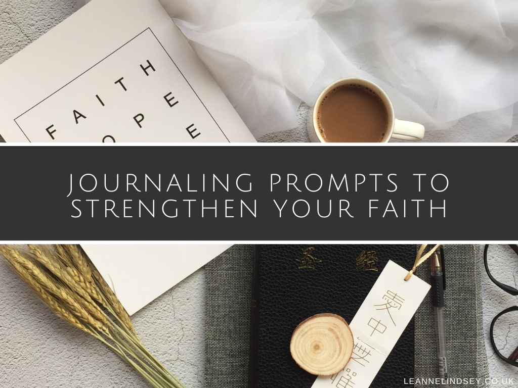 journaling-prompts-for-strengthen-your-faith-Leanne-Lindsey-image-main