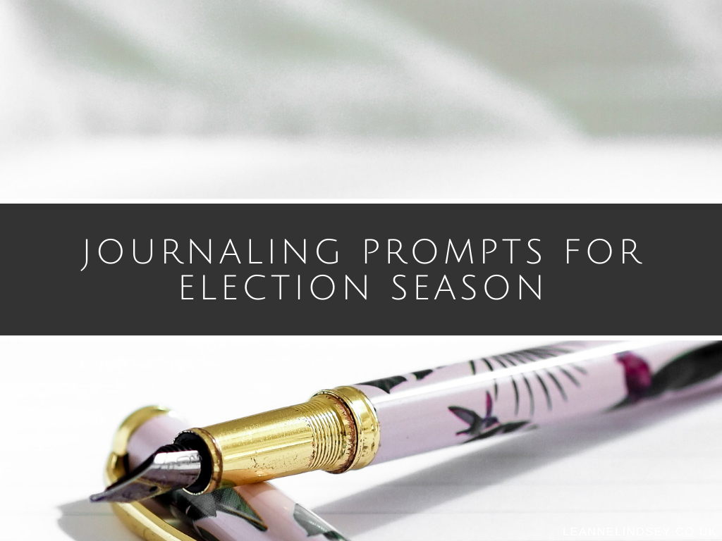 Journaling-Prompts-for-Election-Season-Leanne-Lindsey-image-main