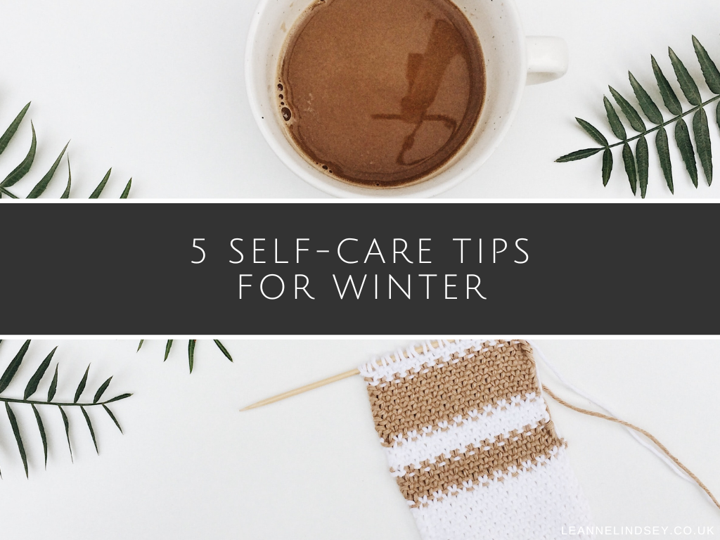 5-Self-Care-Tips-for-Winter-Leanne-Lindsey-image-main